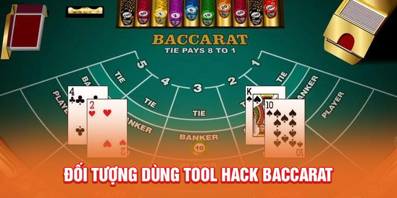 Đối tượng dùng tool hack Baccarat